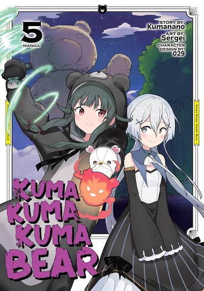 Kuma Kuma Kuma Bear #5