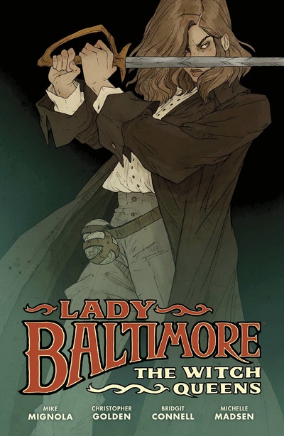 Lady Baltimore The Witch Queens