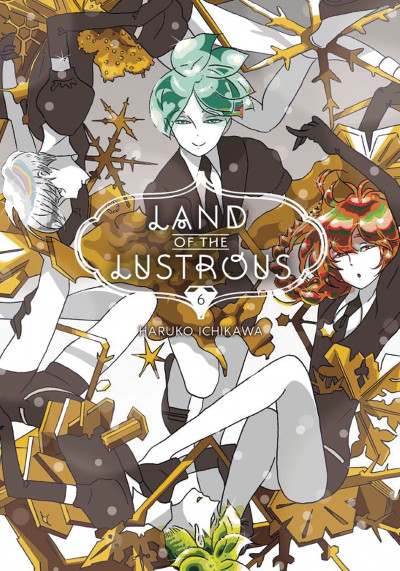 Land of the Lustrous #6