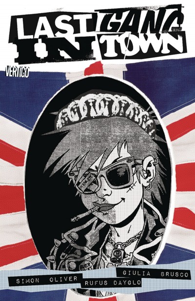 Last Gang in Town Vol. 1