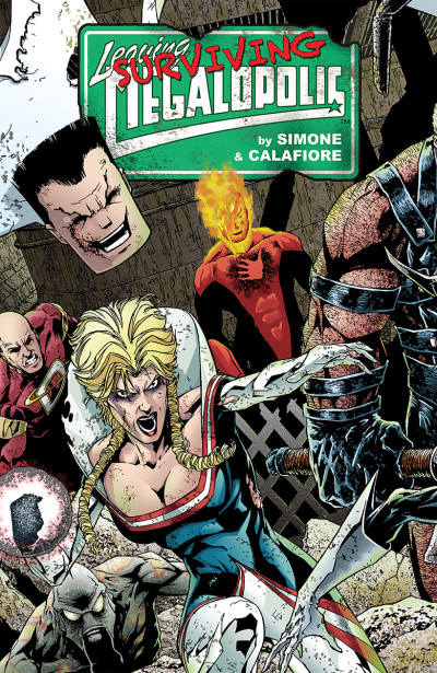 Leaving Megalopolis: Surviving Megalopolis Vol. 2: Surviving Megalopolis