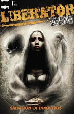 Liberator/Earth Crisis: Salvation of Innocents #1