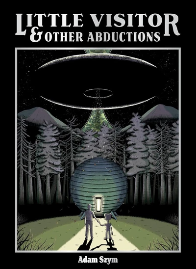 Little Visitor & Other Abductions (2025)
