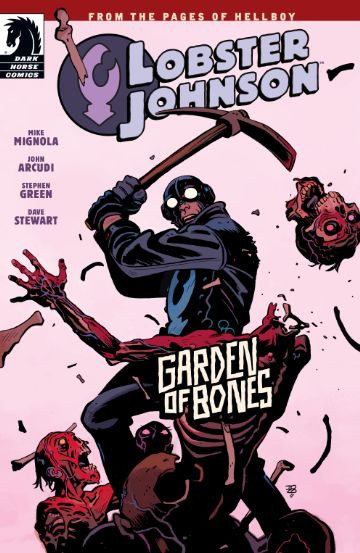 Lobster Johnson: Garden of ...
