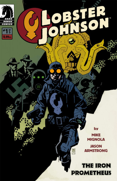 Lobster Johnson: The Iron Prometheus #1