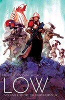 Low Vol. 2: Before The Dawn Burns Us