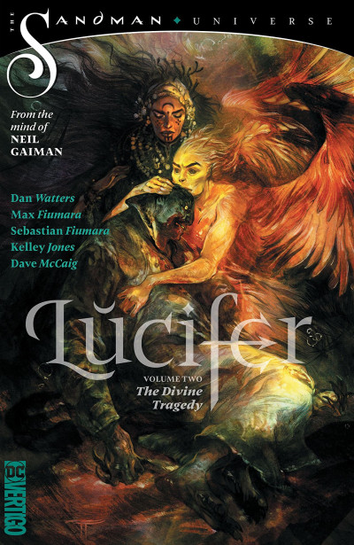 Lucifer Vol. 2: The Divine ...