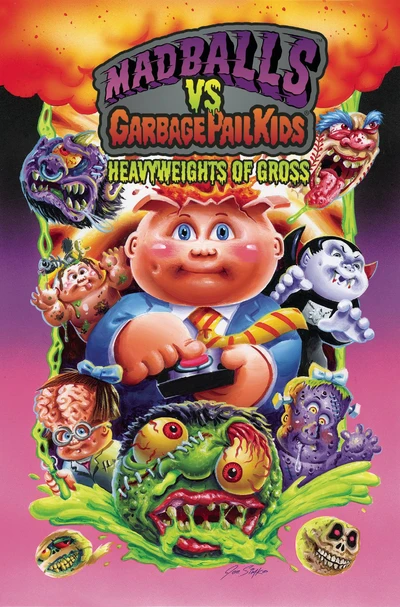 Madballs vs. Garbage Pail Kids Heavyweights of Gross