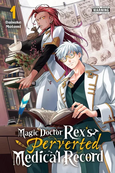 Magic Doctor Rex's Perverted Medical Record (2026)