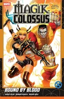 Magik & Colossus Collected