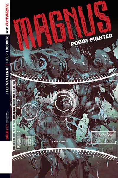 Magnus: Robot Fighter #12