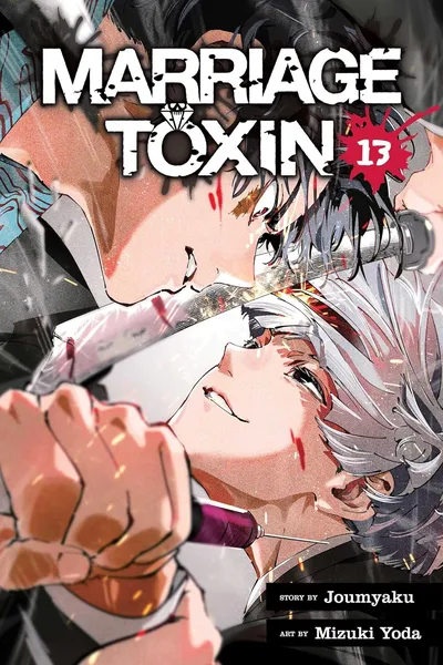 Marriage Toxin #13