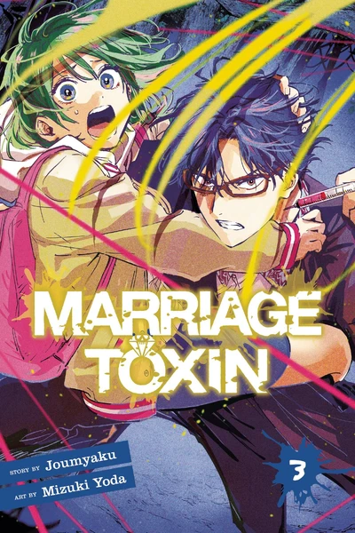 Marriage Toxin #3