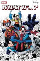 Marvel & Disney: What if? Collected