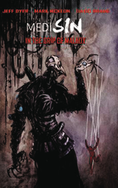 Medisin Vol. 2: In The Grip Of Malady