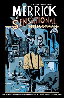 Merrick: The Sensational Elephantman