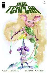 Mice Templar: Destiny #5