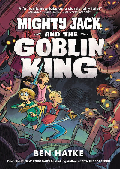 Mighty Jack and the Goblin ...