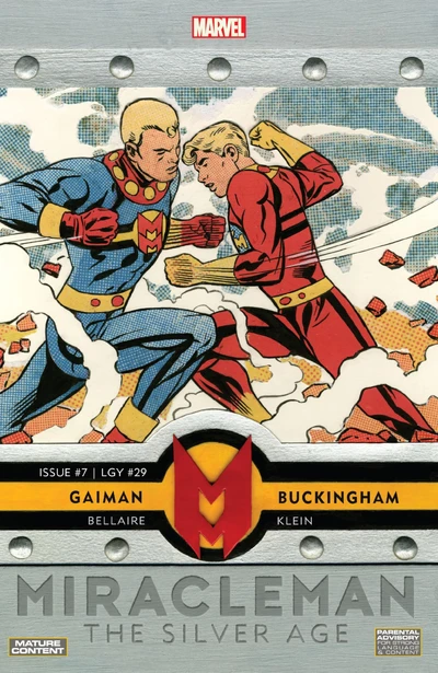Miracleman by Gaiman & Buckingham: The Silver Age #7