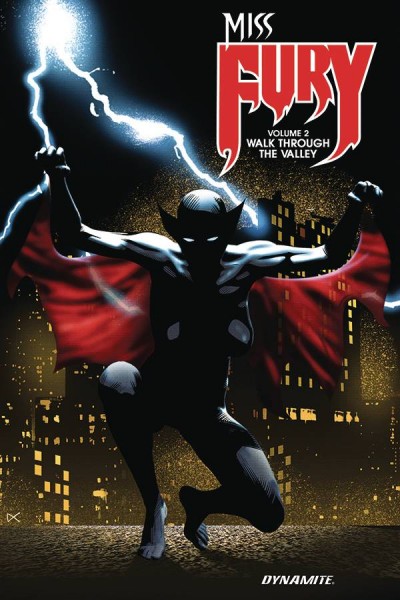Miss Fury Vol. 2: Walk Thro...