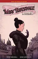 Miss Truesdale and the Fall of Hyperborea Collected