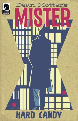Mister X: Hard Candy One-Shot