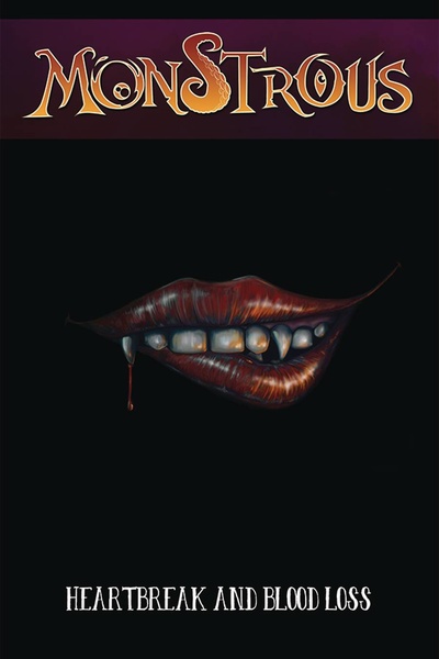Monstrous Vol. 5: Heartbrea...