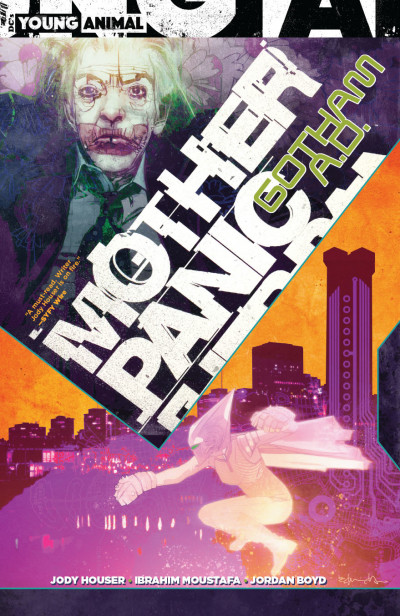 Mother Panic: Gotham A.D. Collected