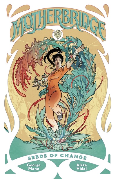 Motherbridge: Seeds of Change OGN