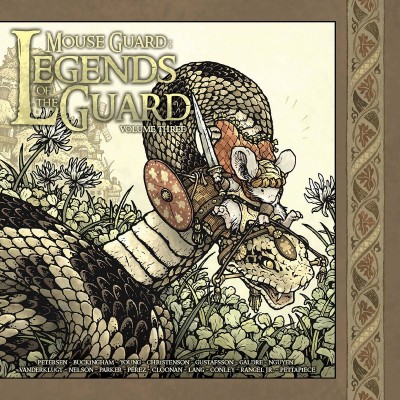 Mouse Guard: Legends of the Guard Vol. 3