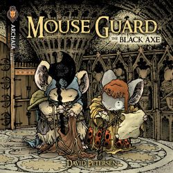 Mouse Guard: The Black Axe #6