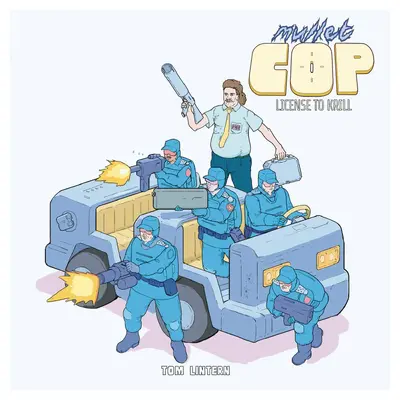 Mullet Cop: License To Kril...