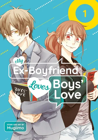 My Ex-Boyfriend Loves Boys' Love (2026)