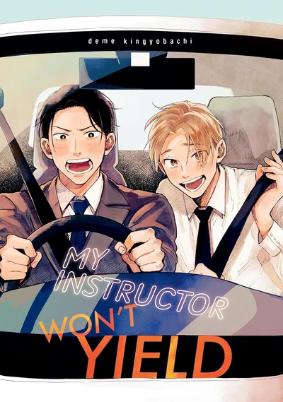 My Instructor Won't Yield OGN