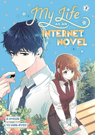 My Life as an Internet Novel #3