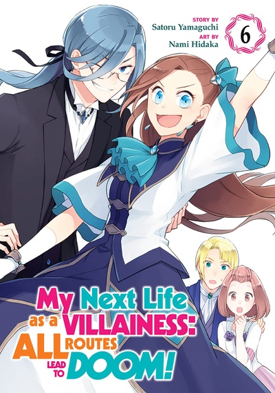 My Next Life As A Villainess: All Routes Lead to Doom! #6