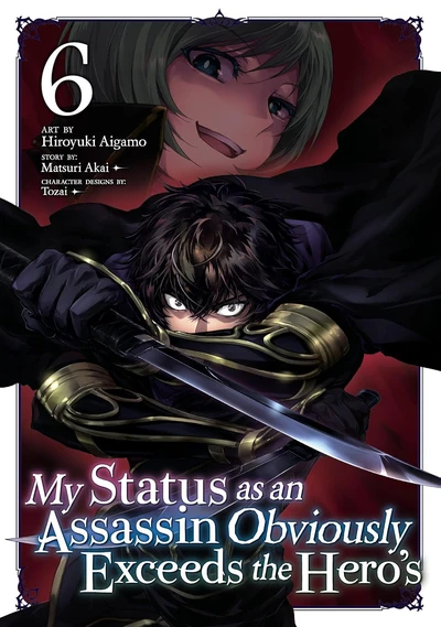 My Status as an Assassin Obviously Exceeds the Hero's #6