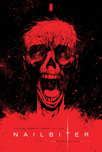 Nailbiter Vol. 2 The Murder Edition