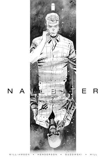 Nailbiter Vol. 6: The Bloody Truth