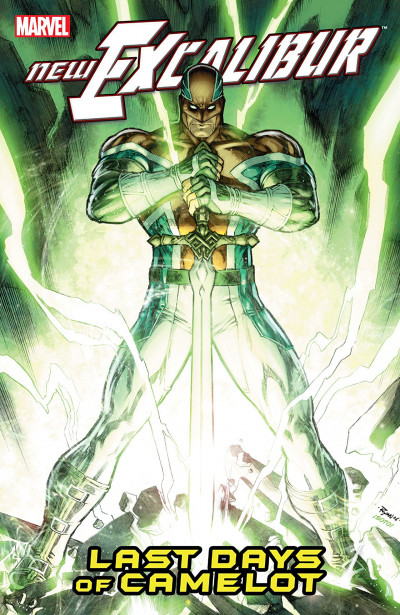 New Excalibur Vol. 2: Last Days Of Camelot
