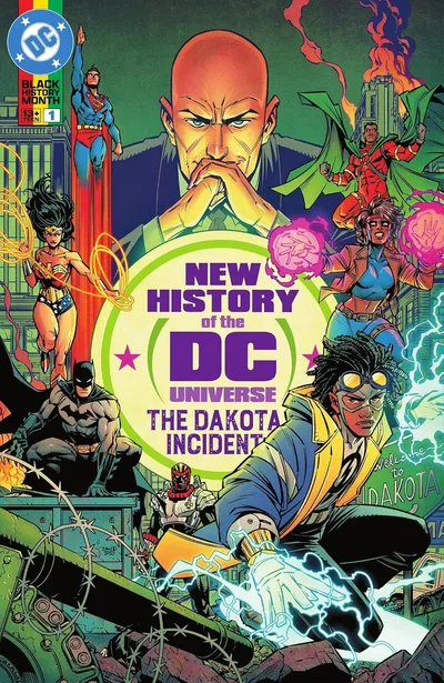 New History of the DC Universe: The Dakota Incident #1