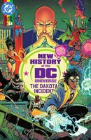 New History of the DC Universe: The Dakota Incident #1
