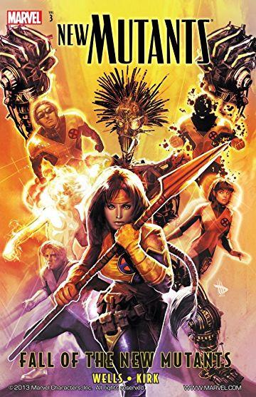 New Mutants Vol. 3: Fall Of...