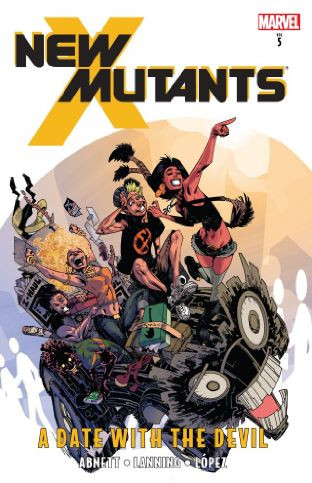 New Mutants Vol. 5: A Date ...