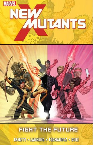 New Mutants Vol. 7: Fight T...