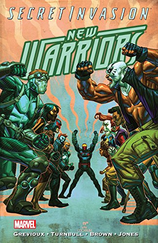 New Warriors Vol. 3: Secret...