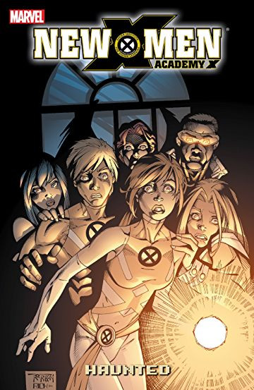 New X-Men Vol. 2: Haunted