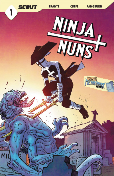 Ninja Nuns: Bad Habits Die Hard #1