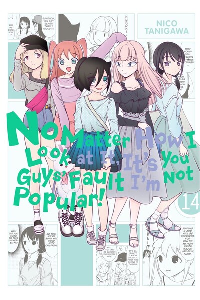 No Matter How I Look at It, It's You Guys' Fault I'm Not Popular! #14