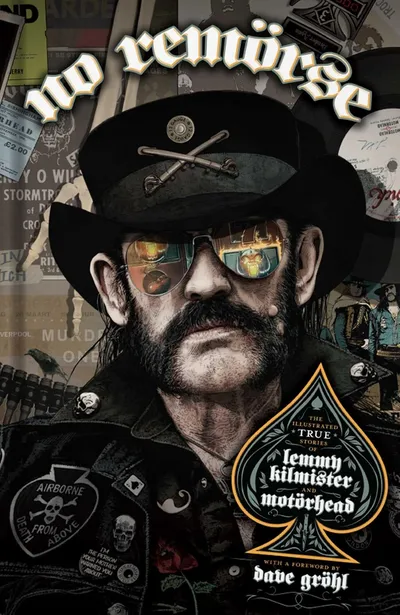 NO REMORSE: The Illustrated True Stories of Lemmy Kilmister and Motörhead OGN